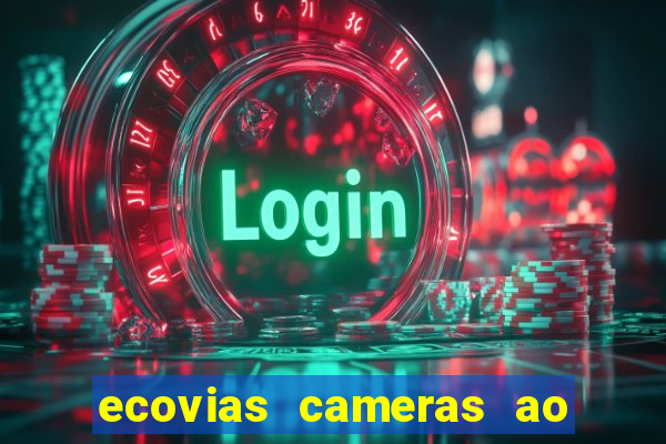 ecovias cameras ao vivo santos